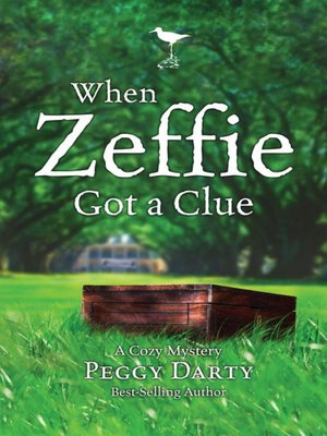 cover image of When Zeffie Got a Clue
